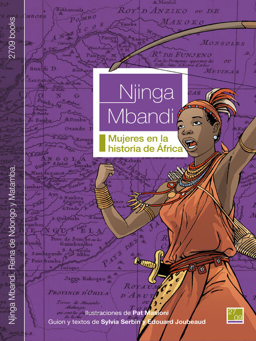 Title details for Njinga Mbandi. Reina de Ndongo y Matamba. by Sylvia Serbin - Available